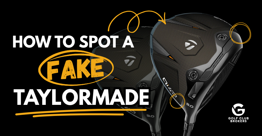 How to Spot a Fake TaylorMade Driver: Counterfeit ID Guide (2026)